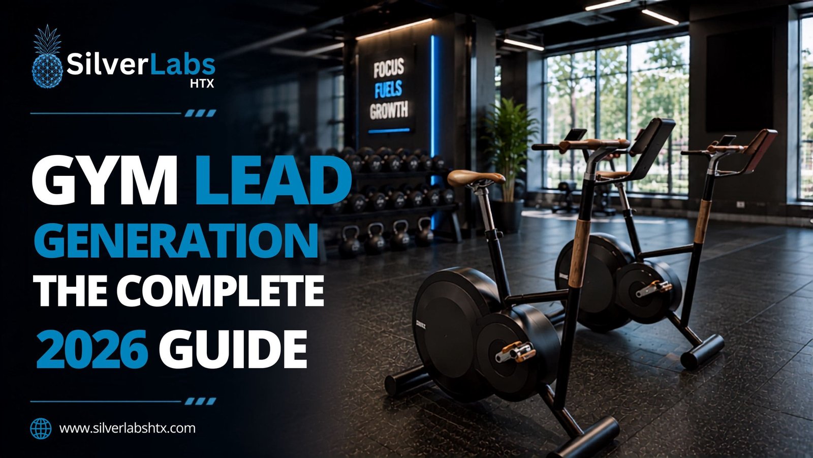 Gym Lead Generation: The 2026 Guide to Filling Your Funnel